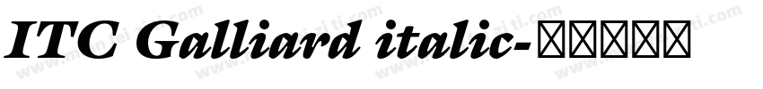 ITC Galliard italic字体转换